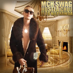 Bild für 'MCH SWAG HUSTLA'