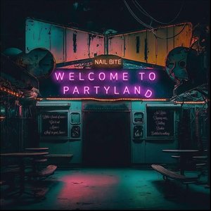 'Welcome to Partyland' için resim