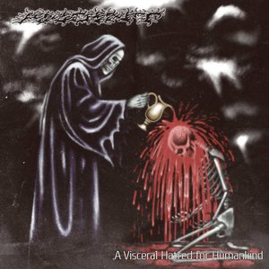 Изображение для 'A Visceral Hatred for Humankind'