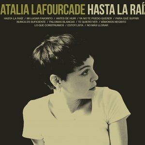 Image for 'Hasta la Raíz (Dolby Atmos)'