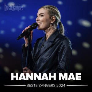 Image for 'Beste Zangers 2024 (Hannah Mae)'