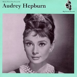 Изображение для 'Music from the Films of Audrey Hepburn'