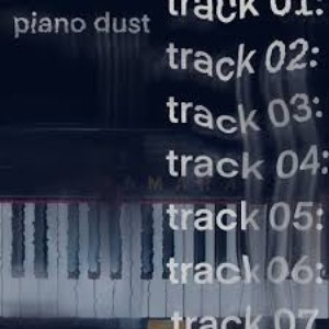Image for 'piano dust'