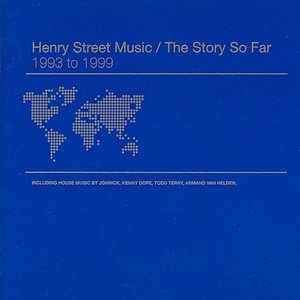 Image for 'Henry Street Music / The Story So Far 1993-1999'