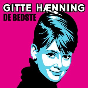 Image for 'Gitte Hænning - De bedste'
