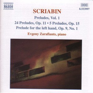 Image for 'Scriabin: Preludes, Vol. 1'