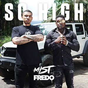 Image for 'So High (feat. Fredo)'