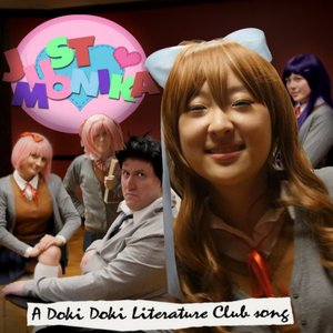 Image for 'Just Monika: a Doki Doki Literature Club Song'
