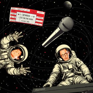 Image for 'Sparks Live On The Moon'
