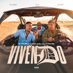 Image for 'É Ruim Ver Os Outros Vivendo (Ex É Ex)'