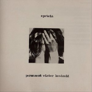 'Permanent Winter Headcold' için resim