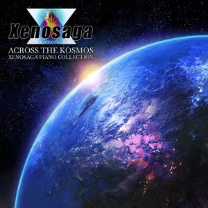 'Across the Kosmos - Xenosaga Piano Collection' için resim