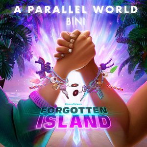 Image for 'A Parallel World (from Forgotten Island)'