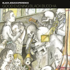 Image for 'Good Evening Black Buddha'