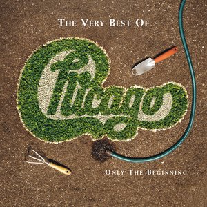 Image for 'The Very Best of Chicago: Only the Beginning'