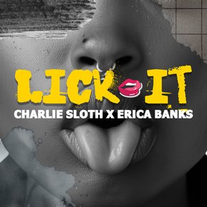 Image for 'Lick It (feat. Erica Banks)'
