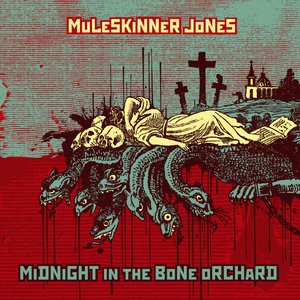 Image for 'Midnight In The Bone Orchard'