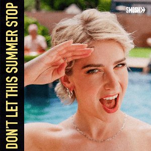 Image for 'Don't Let This Summer Stop'