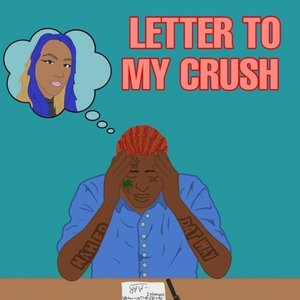 “Letter to My Crush”的封面