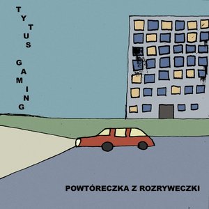 Image for 'Powtóreczka z Rozryweczki'
