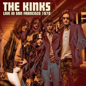 Image for 'The Kinks Live In San Francisco 1970'