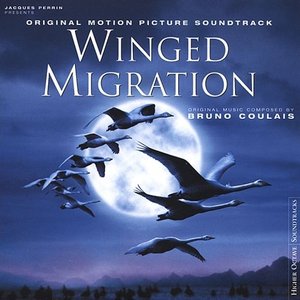 Image for 'Winged Migration (Original Motion Picture Soundtrack)'