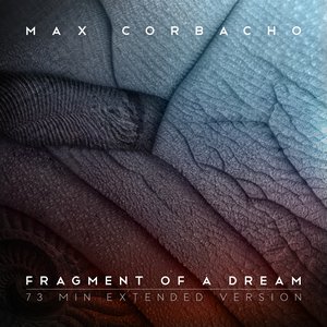 Image for 'Fragment of a Dream (73 Min Extended Version)'