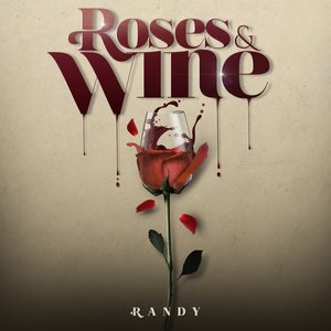 Image for 'Roses & Wine'