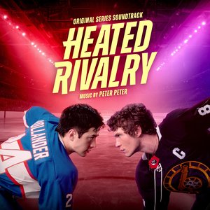 Image for 'Heated Rivalry (Original Series Soundtrack)'