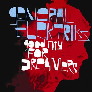 Image pour 'Good City for Dreamers'