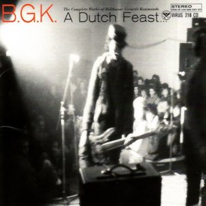 Image for 'A Dutch Feast: The Complete Works of Balthasar Gerards'