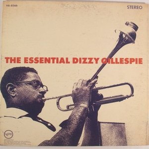 Image for 'The Essential Dizzy Gillespie (Remastered)'