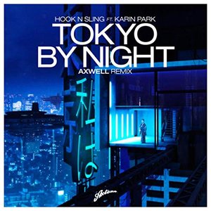Image for 'Tokyo By Night - Axwell Remix'