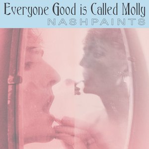 Image for 'Everyone Good is Called Molly'