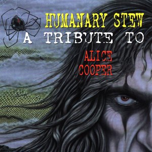Изображение для 'Humanary Stew: A Tribute to Alice Cooper'