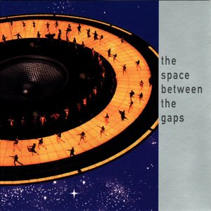 'The Space Between The Gaps'の画像