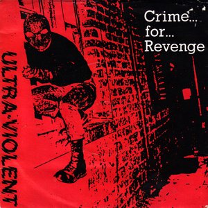 Bild für 'Crime For Revenge'