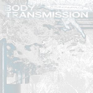 Image for 'BODY TRANSMISSION'