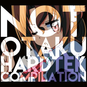 Immagine per 'NOT-OTAKU HARDTEK COMPILATION'