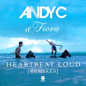 Imagen de 'Heartbeat Loud (Remixes)'