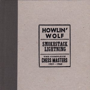 Image for 'Smokestack Lightning: The Complete Chess Masters 1951-1960'
