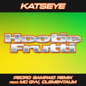 Image for 'Hootie Frutti (PEDRO SAMPAIO Remix)'