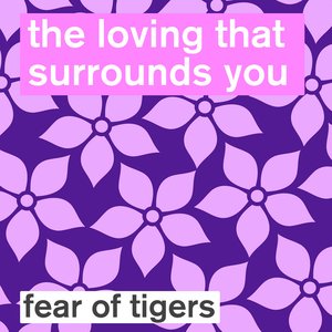 Image for 'The Loving That Surrounds You'