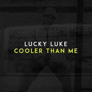 Image for 'Cooler Than Me'
