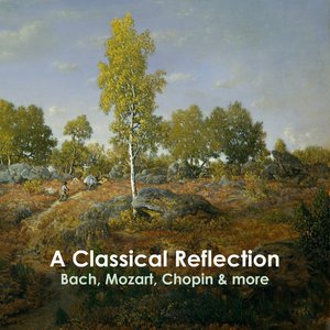 Image for '"A Classical Reflection"'