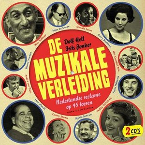 Immagine per 'De Muzikale Verleiding: Nederlandse Reclame op 45 Toeren'