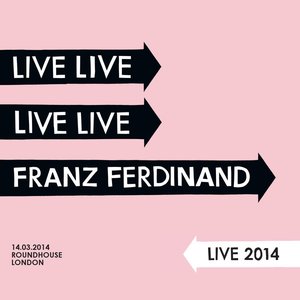 Image for 'Live 2014 at the London Roundhouse'
