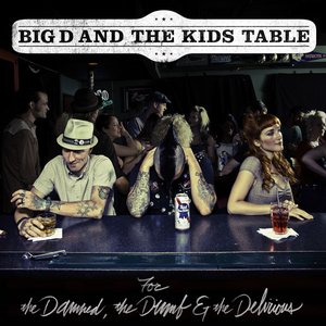 Imagen de 'For The Damned, The Dumb and The Delirious'