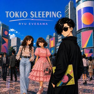 Image for 'TOKIO SLEEPING'
