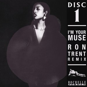 Imagem de 'I'm Your Muse (Ron Trent Remix)'